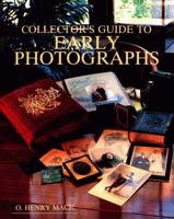 Collector's Guide to Early Photographs
