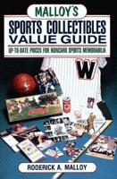 Malloy's Sports Collectibles Value Guide