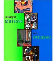 Looking at Matisse and Picasso