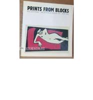 Prints from Blocks