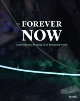 The Forever Now