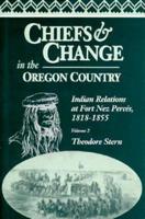 Chiefs & Change in the Oregon Country