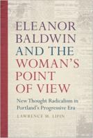 Eleanor Baldwin and the Woman's Point of View