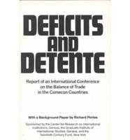 Deficits and Detente