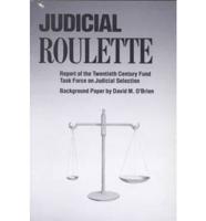 Judicial Roulette