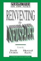 Reinventing the Newspaper