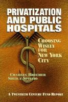 Privatization and Public Hospitals