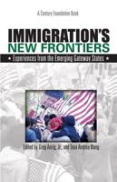 Immigration's New Frontiers