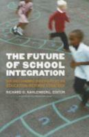 The Future of School Integration