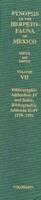 Synopsis of the Herpetofauna of Mexico. Volume VII Bibliographic Addendum IV and Index, Bibliographic Addenda II-IV, 1979-1991