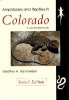 Amphibians & Reptiles in Colorado