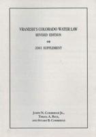 2001 Supplement to Vranesh's Colorado Water Law, Revised Edition