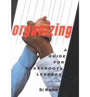 Organizing, a Guide for Grassroots Leaders