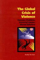 The Global Crisis of Violence