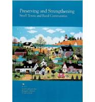 Preserving and Strengthening Small Towns and Rural Communities
