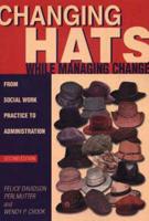 Changing Hats While Managing Change