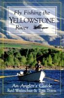 Fly Fishing the Yellowstone River