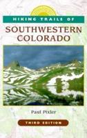 Hiking Trails of Southwestern Colorado