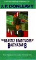 The Beastly Beatitudes of Balthazar B