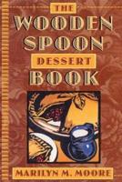 The Wooden Spoon Dessert Book