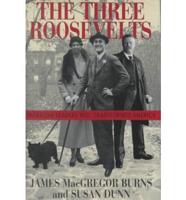 The Three Roosevelts