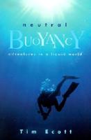 Neutral Buoyancy