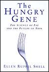 The Hungry Gene