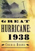 The Great Hurricane--1938