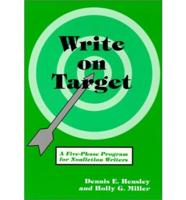 Write on Target