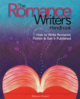 The Romance Writer's Handbook