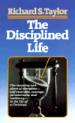The Disciplined Life