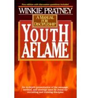 Youth Aflame