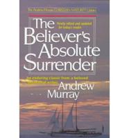 The Believer's Absolute Surrender