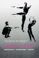 The Dance Technique of Lester Horton