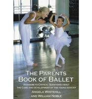 The Parents Book of Ballet