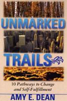 Unmarked Trails