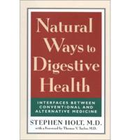 Natural Ways to Digestive Health