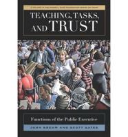 Teaching, Tasks, and Trust
