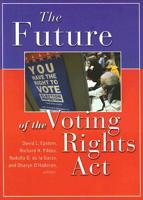 The Future of the Voting Rights Act