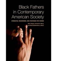 Black Fathers in Contemporary American Society