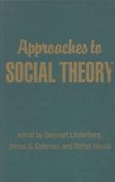 Approaches to Social Theory