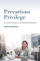 Precarious Privilege