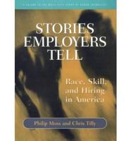 Stories Employers Tell