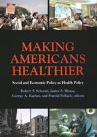 Making Americans Healthier