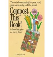 Compost This Book!