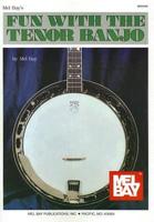 Fun with the Tenor Banjo