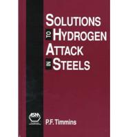 Solutions to Hydrogen Attack in Steels