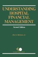 Understanding Hospital Financial Management