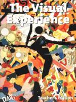 Visual Experience -- Teacher's Edition, 3rd Edition