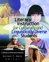 Literacy Instruction for Culturally and Linguistically Diverse Students